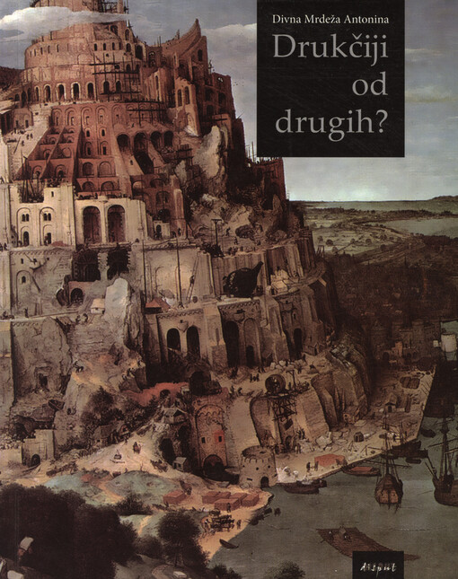 Drukčiji od drugih? :nacionalni prostor u hrvatskoj književnosti