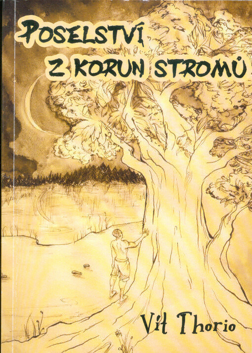Poselství z korun stromů