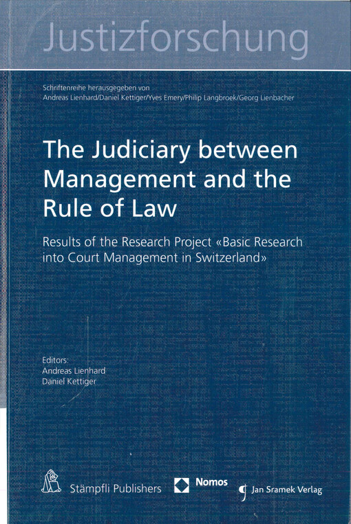 The judiciary between management and the rule of law : results of the research project 