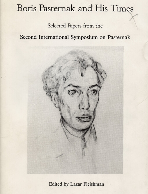 Boris Pasternak and his times : selected papers from the Second international symposium on Pasternak