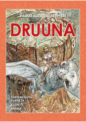 Druuna  (odkaz v elektronickém katalogu)
