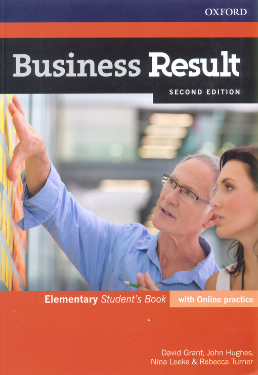 Business Result (2nd Edition) Elementary Student´s Book with Online Practice - David Grant, John Hughes, Nina Leeke and Rebecca Turner