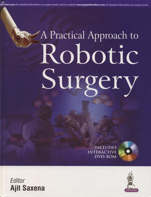 A practical approach to robotic surgery