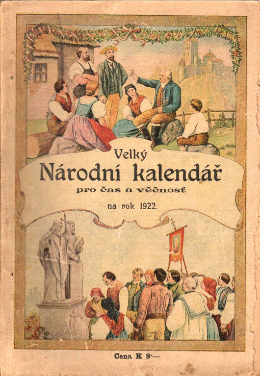 Velký národní kalendář pro čas a věčnost na obyčejný rok ...
