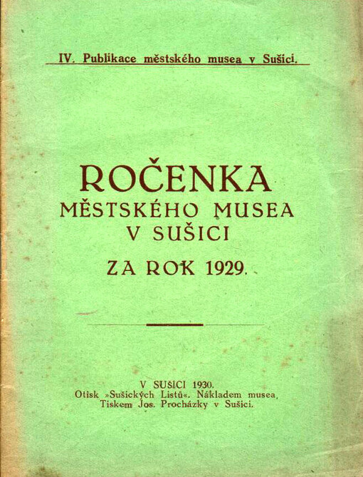 Ročenka Městského musea v Sušici za rok 1929