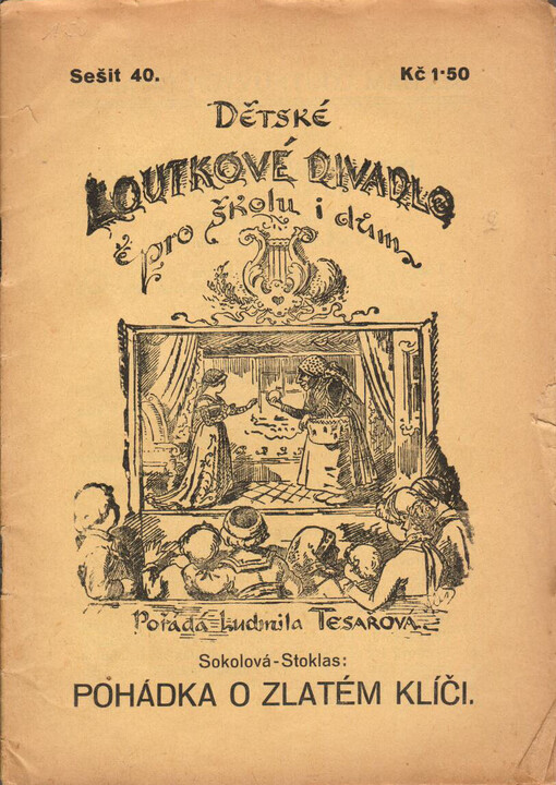 Pohádka o zlatém klíči :hra o 5 dějstvích