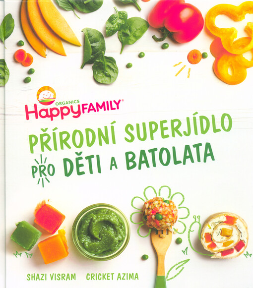 Přírodní superjídlo pro děti a batolata