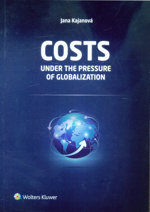 Costs under the pressure of globalization