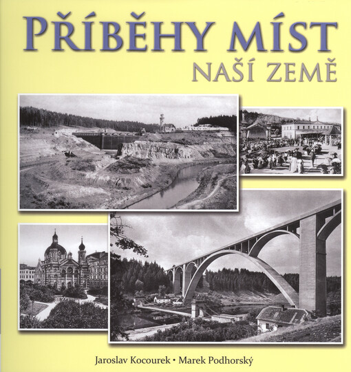 Příběhy míst naší země