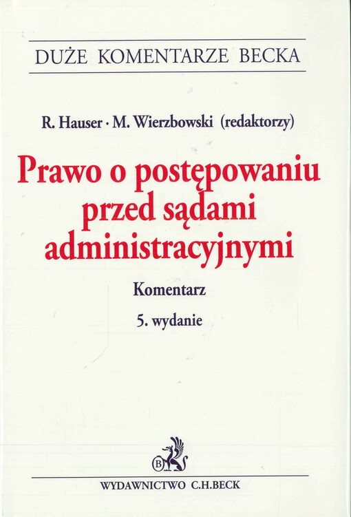 Prawo o postępowaniu przed sądami administracyjnymi : komentarz