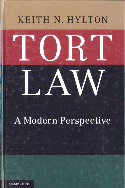 Tort law : a modern perspective