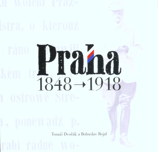 Praha 1848 - 1918