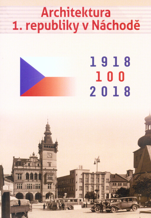 Architektura 1. republiky v Náchodě