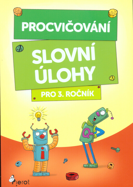Procvičování - Slovní úlohy pro 3. ročník