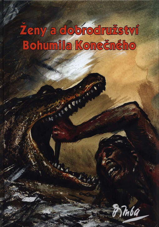 Ženy a dobrodružství Bohumila Konečného