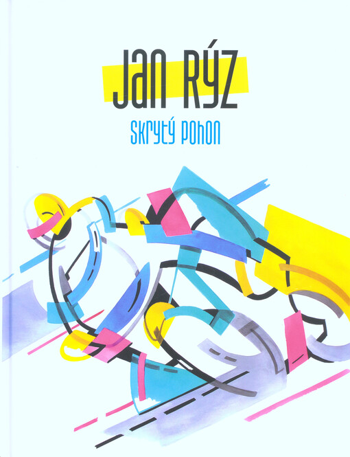 Jan Rýz - Skrytý pohon