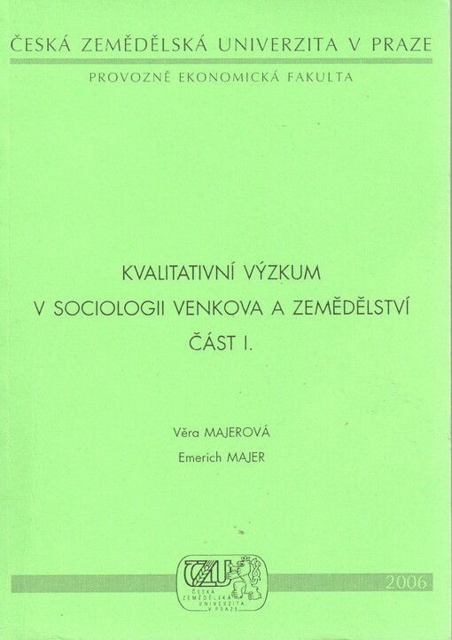 Kvalitativní metody v sociologii venkova a zemědělství