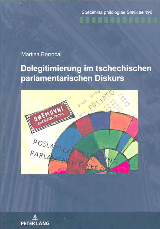 Delegitimierung im tschechischen parlamentarischen Diskurs