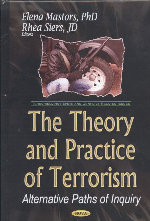 The theory and practice of terrorism : alternative paths of inquiry