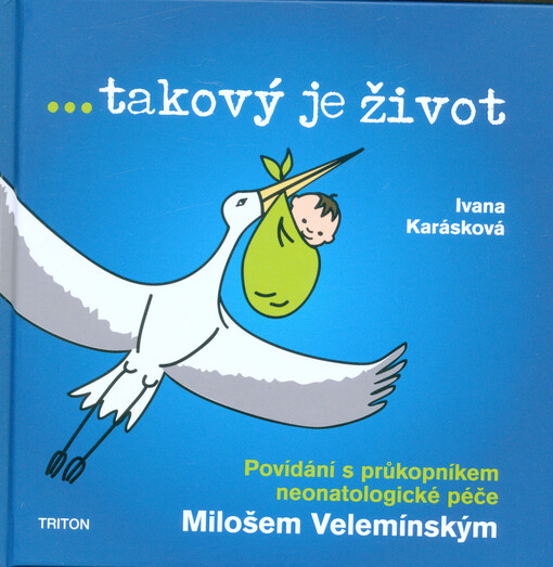 ...takový je život