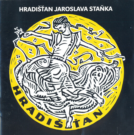 Hradišťan Jaroslava Staňka nahrávky z let 1962-1972