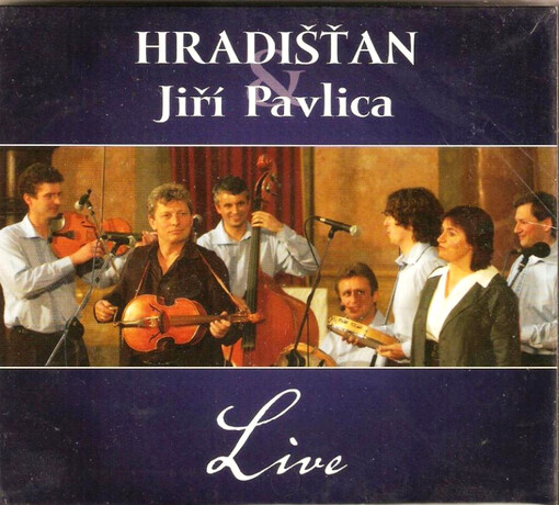 Hradišťan & Jiří Pavlicalive