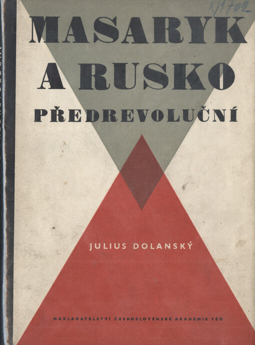 Masaryk a Rusko předrevoluční