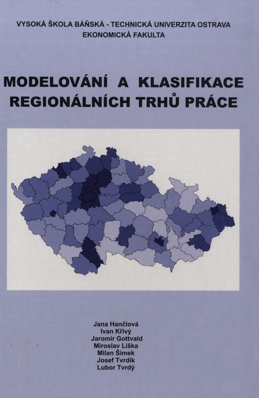 Modelování a klasifikace regionálních trhů práce