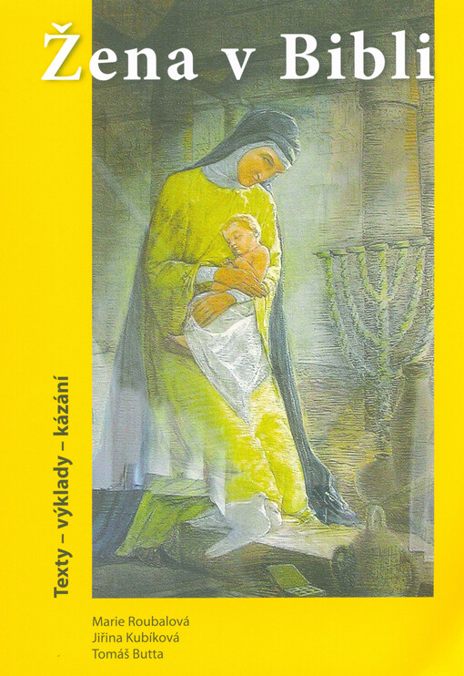 Žena v Bibli : texty - výklady - kázání