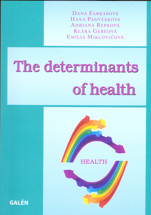 The determinants of health