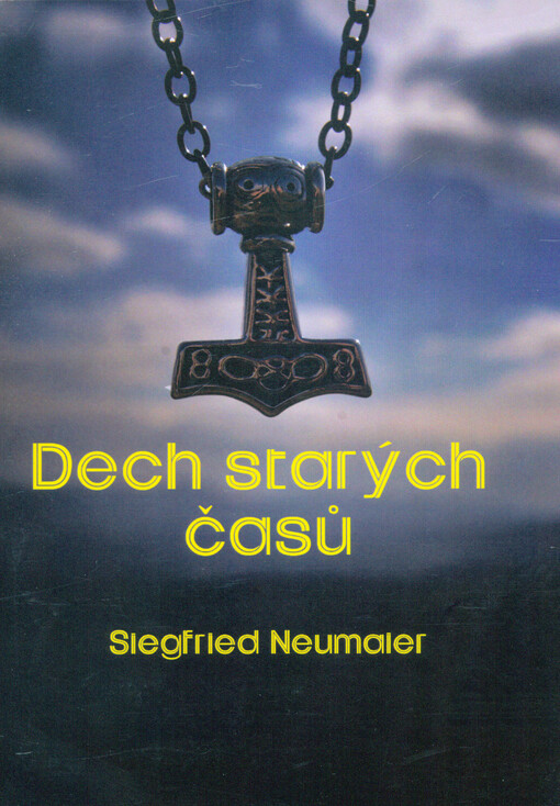 Dech starých časů