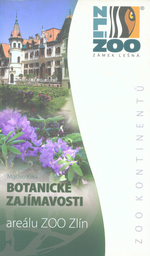 Botanické zajímavosti areálu ZOO Zlín