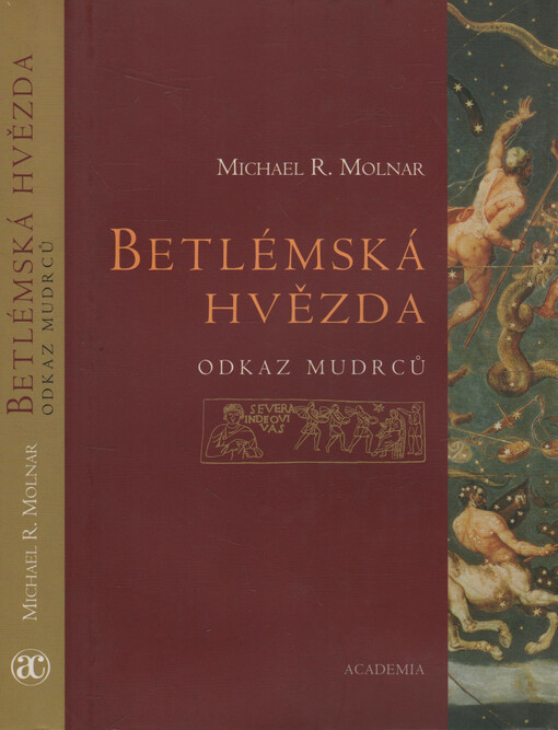 Betlémská hvězda - Odkaz mudrců