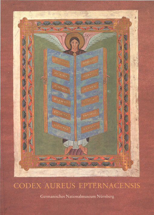 Das Goldene Evangelienbuch von Echternach : eine Prunkhandschrift des 11. Jahrhunderts