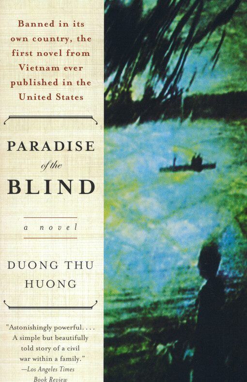 Paradise of the blind