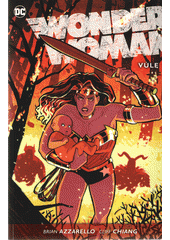 Wonder Woman. Kniha třetí, Vůle  (odkaz v elektronickém katalogu)