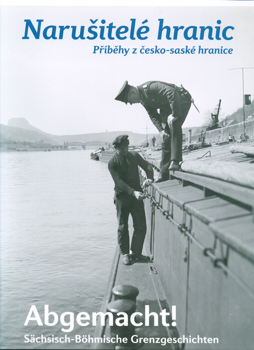 Narušitelé hranic - Abgemacht
