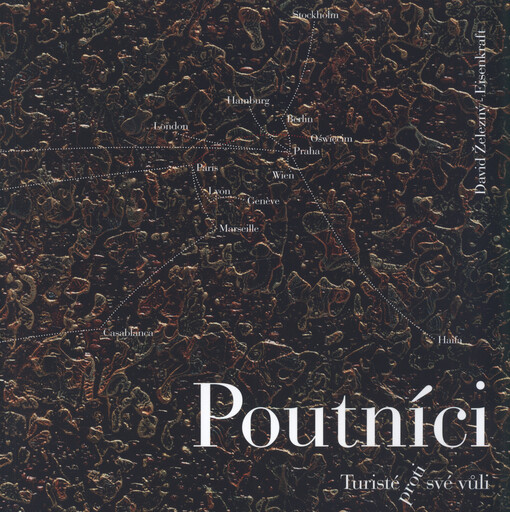 Poutníci : turisté proti své vůli : 14.6.-7.7.2018, Zámecký pivovar Litomyšl