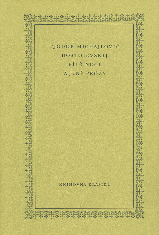 Bílé noci a jiné prózy