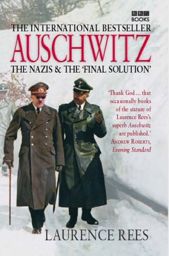 Auschwitz. The Nazis & The Final Solution