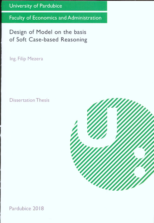 Design of model on the basis of soft case-based reasoning : dissertation thesis