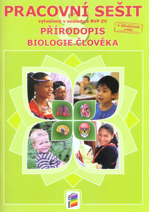 Přírodopis 8 : pracovní sešit vytvořený v souladu s RVP ZV. Biologie člověka