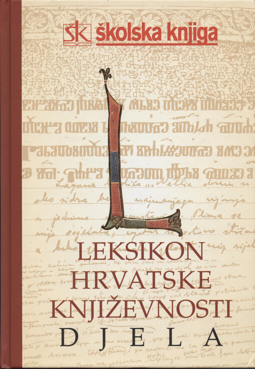 Leksikon hrvatske književnosti :djela