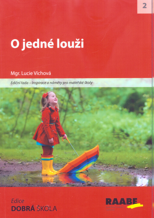 O jedné louži