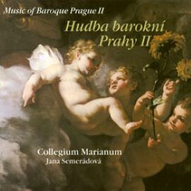 Hudba barokní Prahy. II Music of Baroque Prague. II