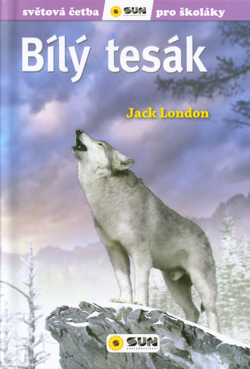 Světová četba pro školáky - Bílý tesák