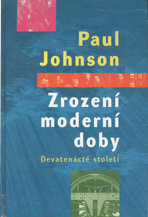 Zrození moderní doby: devatenácté století