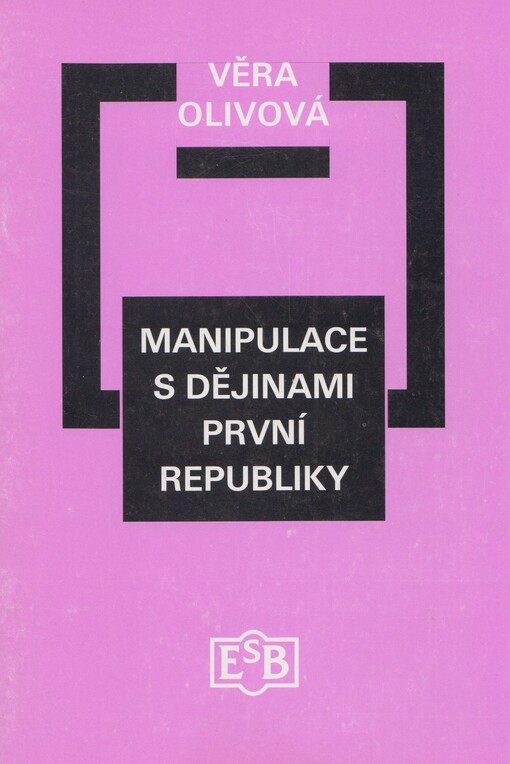 Manipulace s dějinami první republiky