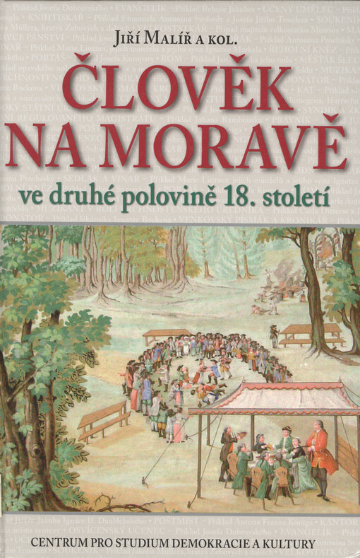 Člověk na Moravě ve druhé polovině 18. století