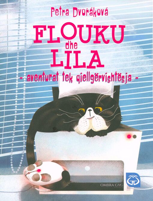 Flouku dhe Lila : aventurat tek qiellgërvishtësja